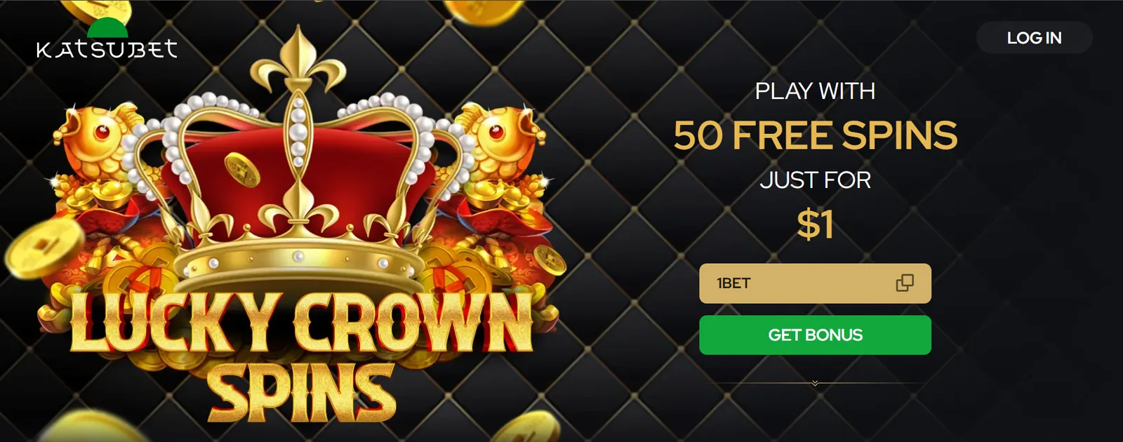 Screenshot of Katsubet casino offering 50 free spins for a $1 deposit
